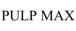 PULP MAX trademark