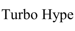 TURBO HYPE trademark