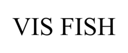 VIS FISH trademark