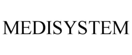 MEDISYSTEM trademark