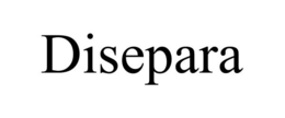 DISEPARA trademark