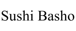 SUSHI BASHO trademark