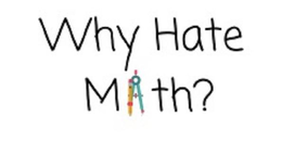 WHY HATE MATH? trademark