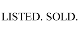 LISTED. SOLD. trademark