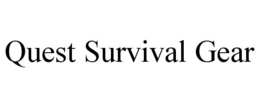 QUEST SURVIVAL GEAR trademark