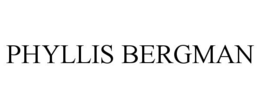 PHYLLIS BERGMAN trademark