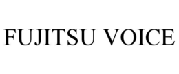 FUJITSU VOICE trademark