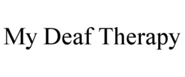 MY DEAF THERAPY trademark