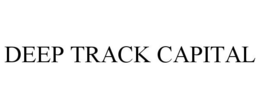 DEEP TRACK CAPITAL trademark