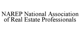 NAREP NATIONAL ASSOCIATION OF REAL ESTATE PROFESSIONALS trademark