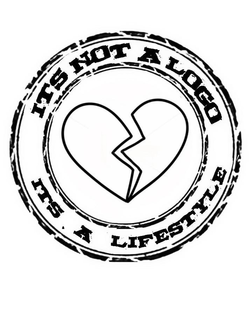 ITS NOT A LOGO ITS A LIFESTYLE trademark