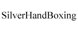 SILVERHANDBOXING trademark
