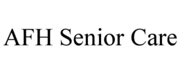 AFH SENIOR CARE trademark
