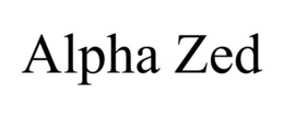 ALPHA ZED trademark