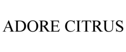 ADORE CITRUS trademark
