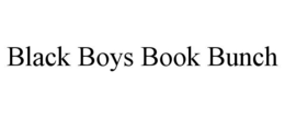 BLACK BOYS BOOK BUNCH trademark