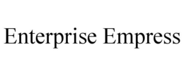 ENTERPRISE EMPRESS trademark