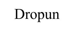 DROPUN trademark