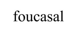 FOUCASAL trademark