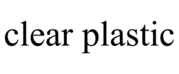 CLEAR PLASTIC trademark
