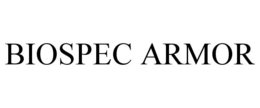 BIOSPEC ARMOR trademark