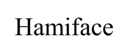 HAMIFACE trademark