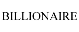 BILLIONAIRE trademark