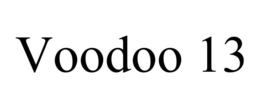 VOODOO 13 trademark