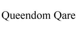 QUEENDOM QARE trademark