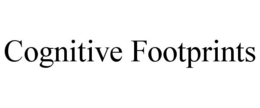 COGNITIVE FOOTPRINTS trademark