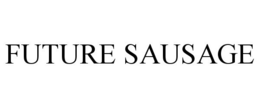 FUTURE SAUSAGE trademark