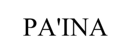 PA'INA trademark