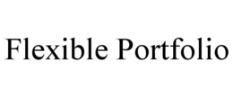 FLEXIBLE PORTFOLIO trademark