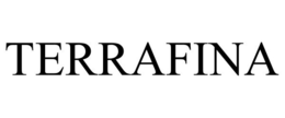 TERRAFINA trademark