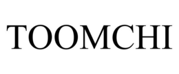 TOOMCHI trademark