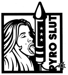 PYRO SLUT trademark