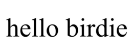 HELLO BIRDIE trademark