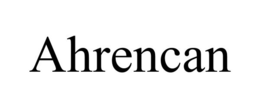 AHRENCAN trademark