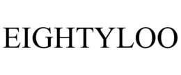 EIGHTYLOO trademark
