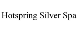 HOTSPRING SILVER SPA trademark