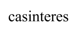 CASINTERES trademark