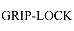 GRIP-LOCK trademark