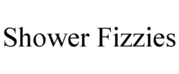 SHOWER FIZZIES trademark