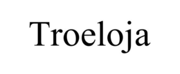 TROELOJA trademark