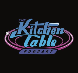 THE KITCHEN TABLE PODCAST trademark