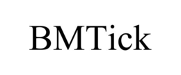 BMTICK trademark