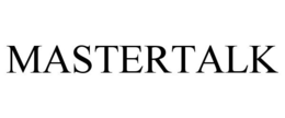 MASTERTALK trademark