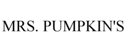 MRS. PUMPKIN'S trademark