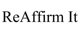 REAFFIRM IT trademark