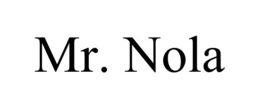 MR. NOLA trademark